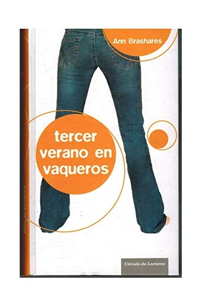 TERCER VERANO EN VAQUEROS